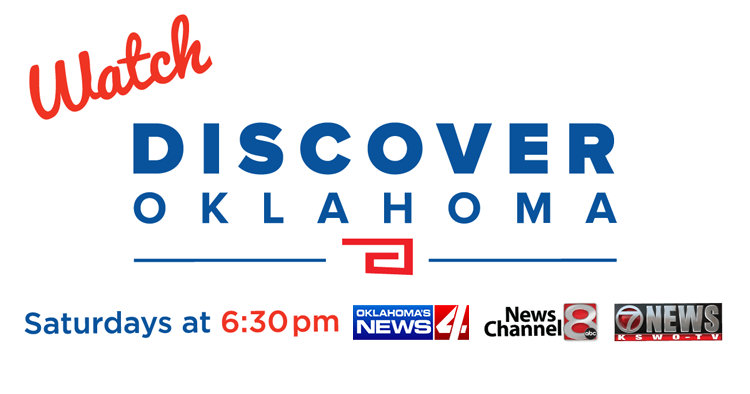 Watch Discover Oklahoma on Saturdays at 6:30 on KFOR-TV in Oklahoma City, KTUL in Tulsa, and KSWO in Lawton